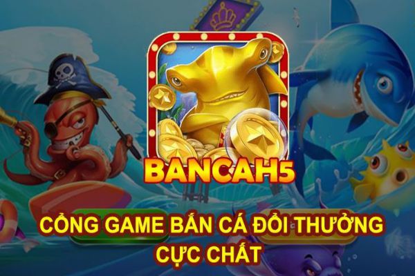 Sơ lược các thông tin đơn giản về nhà cái Bancah5